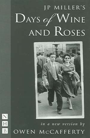 Days of Wine and Roses de Owen McCafferty