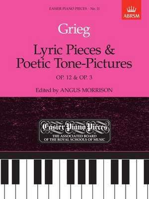 Lyric Pieces, Op.12 & Poetic Tone-Pictures, Op.3: Easier Piano Pieces 11 de Edvard Grieg