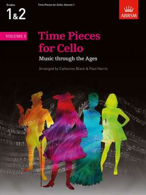 Time Pieces for Cello, Volume 1: Music through the Ages de Catherine Black