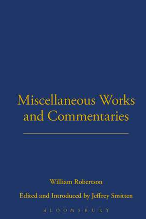 Miscellaneous Works and Commentaries de William Robertson