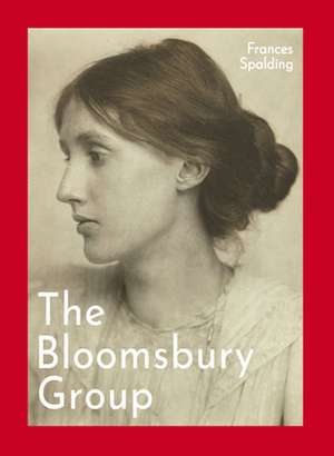 The Bloomsbury Group de Frances Spalding