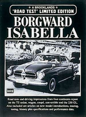 Borgward Isabella: 1965-1973 de R.M. Clarke