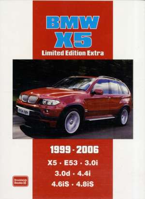 BMW X5: 1999-2006 de R.M. Clarke