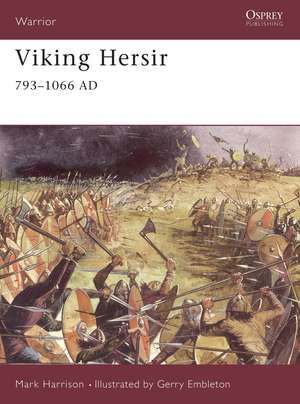 Viking Hersir 793–1066 AD de Mark Harrison