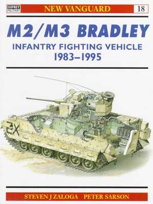 M2/M3 Bradley de Steven J. Zaloga