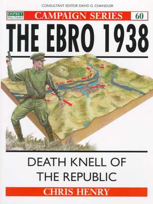 The Ebro 1938 de Chris Henry