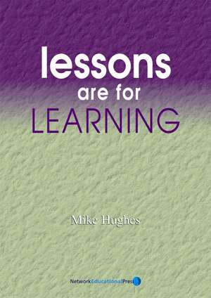 Lessons are for Learning de Mike Hughes