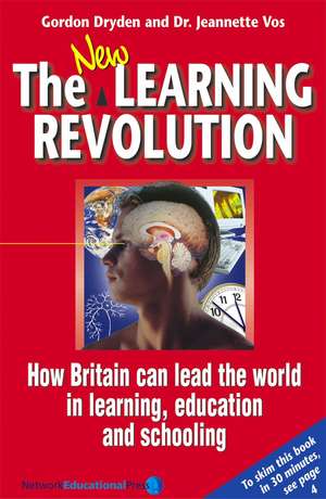 The New Learning Revolution 3rd Edition de Gordon Dryden