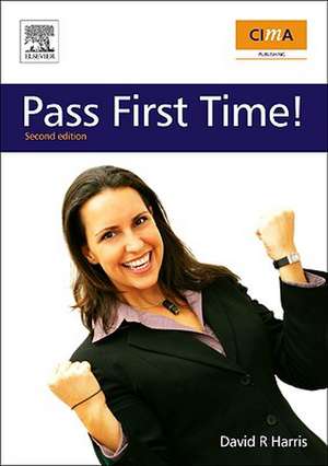 CIMA: Pass First Time! de David Harris
