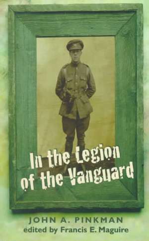 In the Legion of the Vanguard de John A. Pinkman