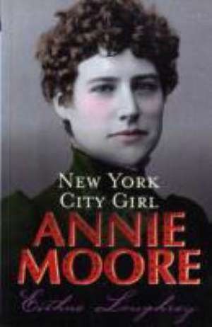 Annie Moore de Eithne Loughrey