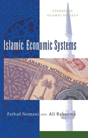 Islamic Economic Systems de Farhad Nomani