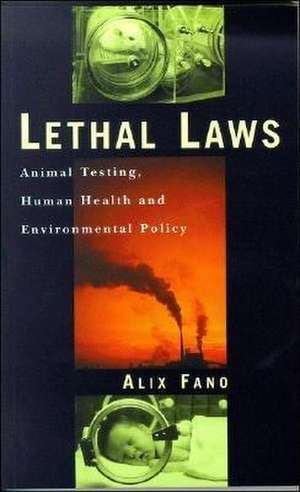 Lethal Laws de Alix Fano