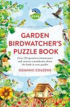 RSPB Garden Birdwatcher's Puzzle Book de Dr Gareth Moore