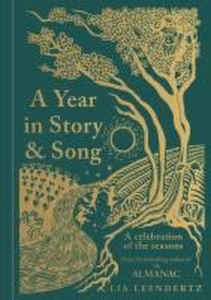 A Year in Story and Song de Lia Leendertz