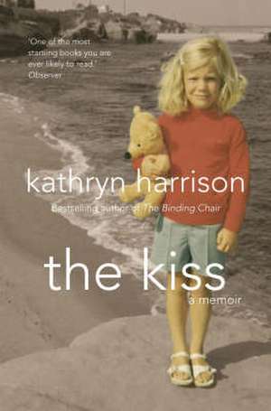 The Kiss de Kathryn Harrison