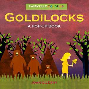 Fairytale Colours: A Pop-Up Book de John O'Leary