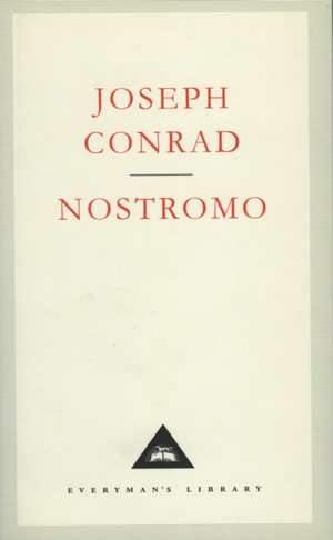 Conrad, J: Nostromo de Joseph Conrad