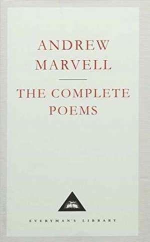 The Complete Poems de Andrew Marvell