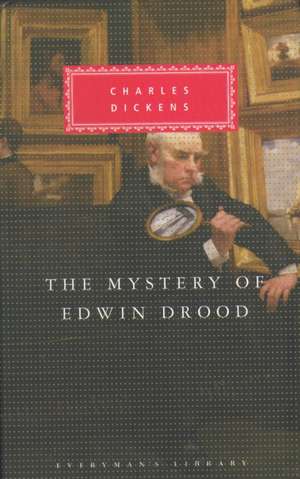 Dickens, C: Mystery Of Edwin Drood de Charles Dickens