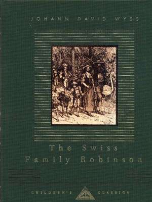 The Swiss Family Robinson de Johann Wyss