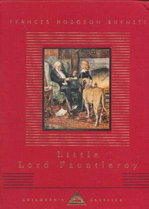 Little Lord Fauntleroy de Frances Hodgson Burnett