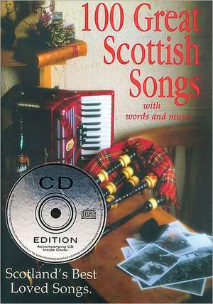 100 Great Scottish Songs