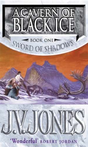 A Cavern Of Black Ice de J V Jones