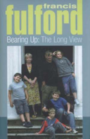 Bearing Up de Francis Fulford