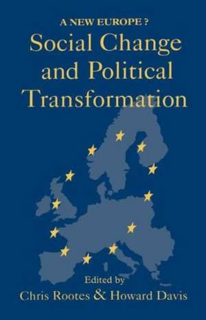 Social Change And Political Transformation: A New Europe? de Howard Davis