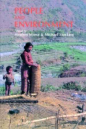 People And Environment: Development For The Future de Stephen Morse