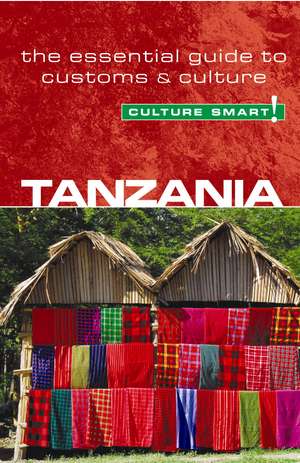 Culture Smart! Tanzania de Quintin Winks