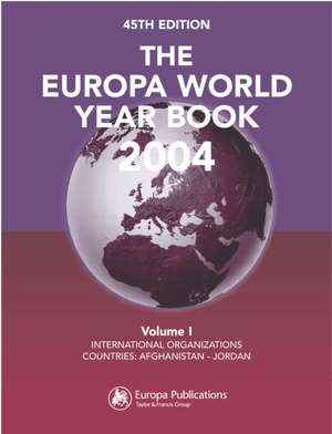 The Europa World Year Book 2004 de Europa Publications