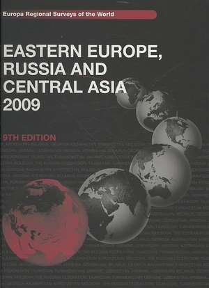 Eastern Europe, Russia and Central Asia 2009 de Europa Publications