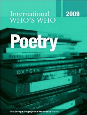 International Who's Who in Poetry 2009 de Europa Publications