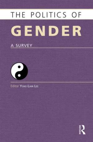 The Politics of Gender: A Survey de Yoke-Lian Lee