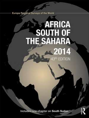 Africa South of the Sahara 2014 de Europa Publications