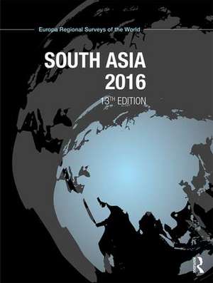 South Asia 2016 de Europa Publications