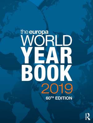 The Europa World Year Book 2019 de Europa Publications