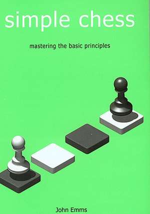 Simple Chess de John Emms