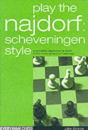 Play the Najdorf de John Emms