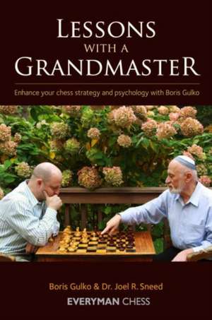 Lessons with a Grandmaster de Boris Gulko