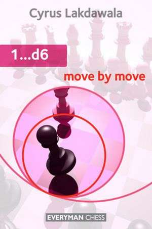 1...D6: Move by Move de Cyrus Lakdawala