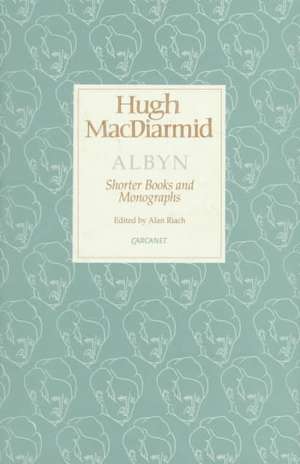 Albyn de Hugh MacDiarmid