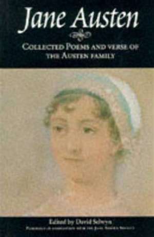 Collected Poems and Verse of the Austen Family de Jane Austen