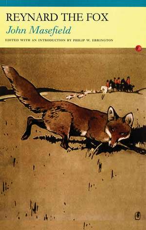 Reynard the Fox de John Masefield