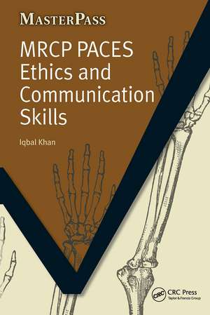 MRCP Paces Ethics and Communication Skills de Iqbal Khan