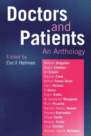 Doctors and Patients - An Anthology de Cecil Helman