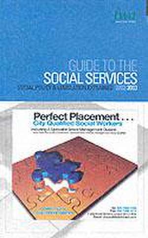 Guide to the Social Services 2002/2003 de Family Welfare Association