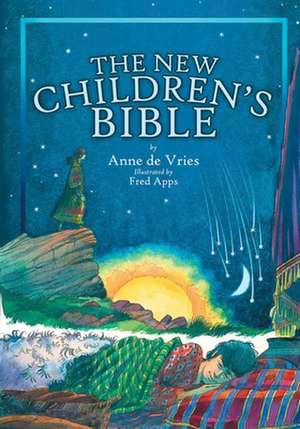 The New Children's Bible de Anne DeVries